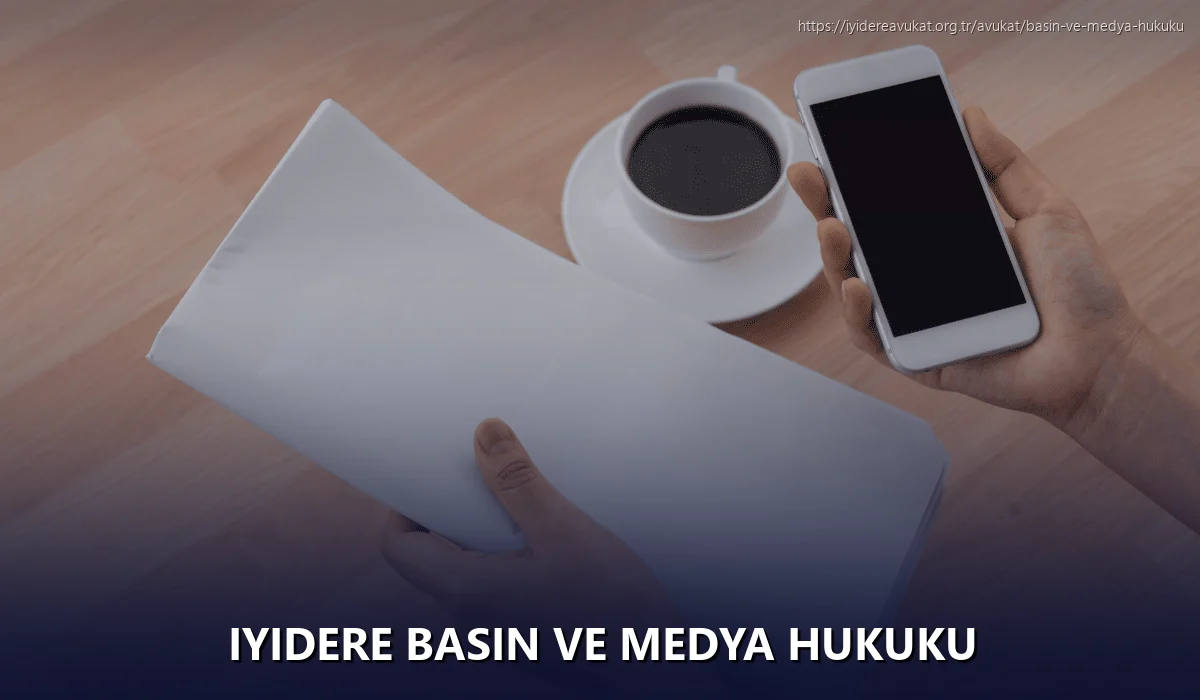 Iyidere Basın ve Medya Hukuku