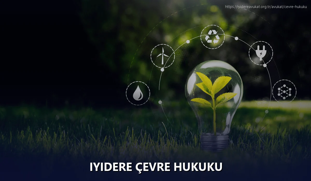 Iyidere Çevre Hukuku